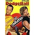 DodgeBall: A True Underdog Story (Unrated Edition)