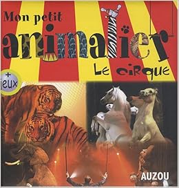 Les animaux du cirque