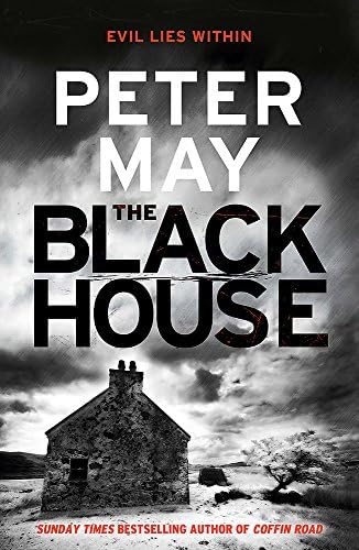 The Blackhouse: The gripping start to the bestselling crime series (Lewis Trilogy Book 1)