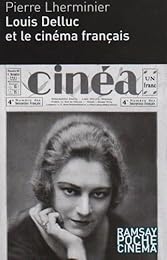 Louis Delluc et le cinéma français