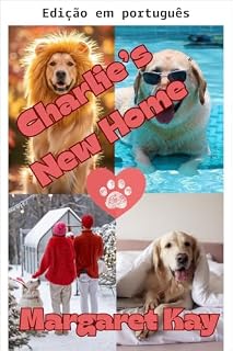 Livro O novo lar de Charlie (Uma história do abrigo Animal House)
