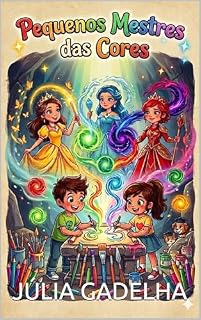 Livro Pequenos Mestres das Cores (Harmonia das Cores)