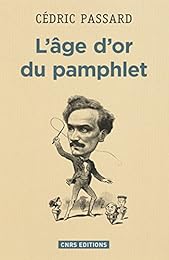 L' âge d'or du pamphlet