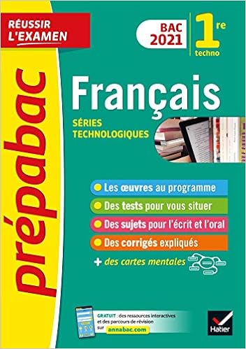 Francais 1re Technologique Bac 2021 Prepabac Reussir L Examen Nouveau Programme De Premiere 2020 2021 Amazon Fr Bernard Helene Marechal Denise Saulnier Sophie Warot Laure Spies Swann Touet Berangere Livres
