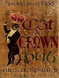 The Cat and Crown Irish Pub Metal Sign, ales and spirits, Halfpenny Gate, Ireland