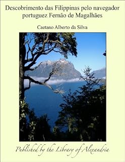 Livro Descobrimento das Filippinas pelo navegador portuguez Fernão de Magalhães