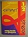 Spirit & Song (Volumes 1 and 2) Song, Texts and Prayer