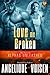Love Me Broken (Alphas Unleashed Book 3)