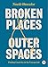 Broken Places & Outer Spaces: Finding Creativity in the Unexpected (TED Books) by Nnedi Okorafor