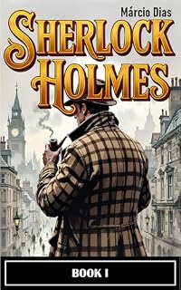 Livro Sherlock Holmes: BOOK I – NOVAS HISTÓRIAS [ PORTUGUÊS ]
