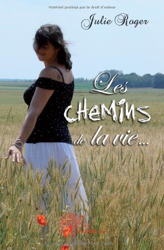 Les  chemins de la vie