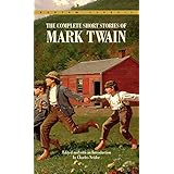 Complete Short Stories of Mark Twain (Bantam Classics)