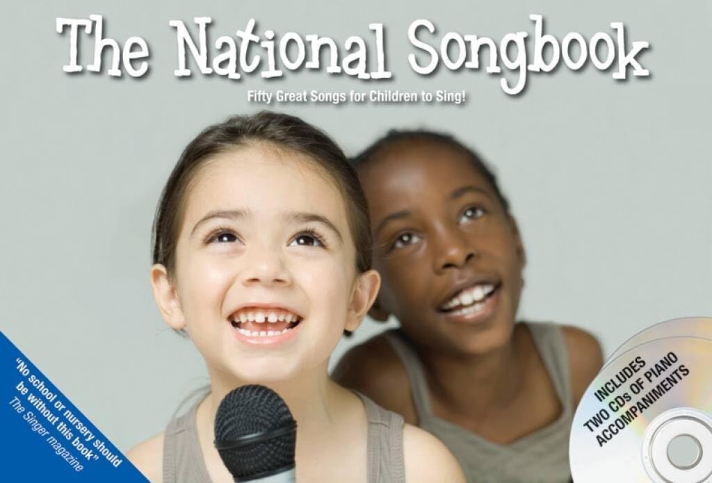 The National Song Book: Fifty Great Songs for Children to Sing! (Songbook & CD)