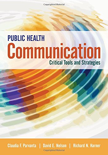 Download Public Health Communication: Critical Tools and Strategies Download Public Health Communication: Critical Tools and Strategies