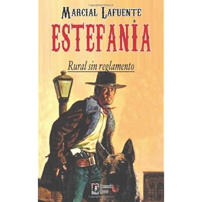 Rural Sin Reglamento: Volume 4 (Coleccion Oeste) Rural Sin Reglamento: Volume 4 (Coleccion Oeste)