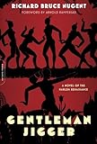 Gentleman Jigger: A Novel of the Harlem Renaissance