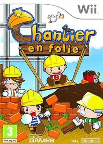 Chantier en Folie