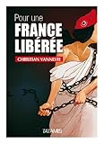 Image de Pour une France libérée