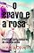 Livro O cravo e a rosa: Proibido para menores de dezoito anos