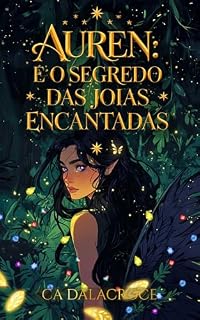 Livro Auren E o Segredo Das Joias Encantadas