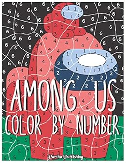 Among us Color by Number: 50+ Coloring Pages, Improve Coordination