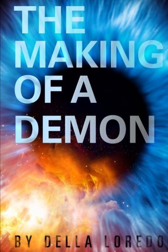 The Making of a Demon (The Race Trilogy)