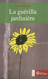 La  guérilla jardinière