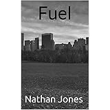 Fuel (Best Laid Plans Book 1)