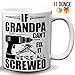 If Grandpa Can't Fix It We're All Screwed 11 Oz White Ceramic Grandfather Coffee Mug Funny Grandad Coffee Mug | Novelty Birthday Mugs