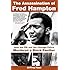 The Assassination of Fred Hampton: How the FBI and the Chicago Police Murdered a Black Panther