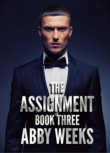 The Assignment 3: A Call Girl Fantasy