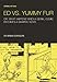 Ed vs. Yummy Fur: Or, What Happens When A Serial Comic Becomes a Graphic Novel (Critical Cartoons) by Brian Evenson, Tom Kaczynski