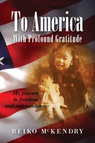 TO AMERICA - WITH PROFOUND GRATITUDE