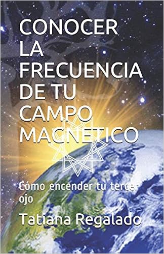 Amazoncom Conocer La Frecuencia De Tu Campo Magnetico -