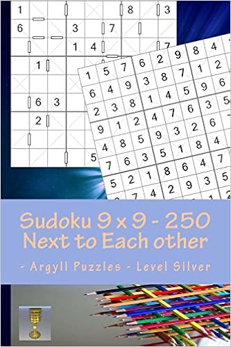 Sudoku 9 X 9 250 Next To Each Other Argyll Puzzles Sudoku 9 X 9 250 Next To Each Other Argyll Puzzles