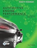 Today's Technician: Automotive Engine Performance, Classroom and Shop Manuals
