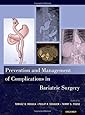 Prevention and Management of Complications in Bariatric Surgery