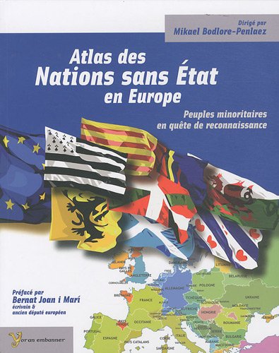 Atlas des nations sans etat en Europe (French Edition) by (Paperback)