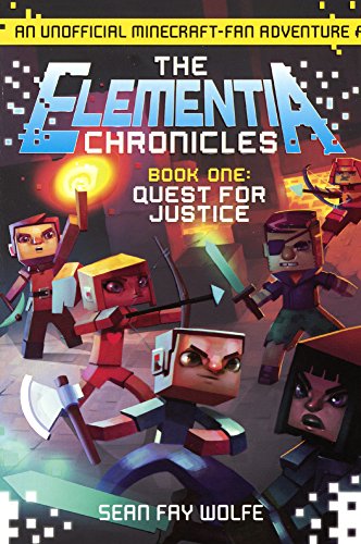 Quest For Justice (Elementia Chronicles)