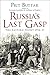 Russia's Last Gasp: The Eastern Front 1916–17