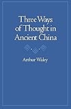 Three Ways of Thought in Ancient China