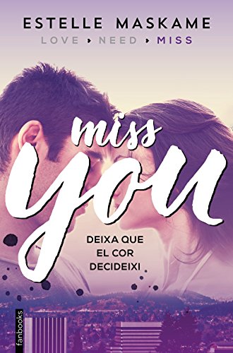 You 3. Miss you (Edició en català): You 3 (Catalan Edition)