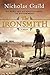 The Ironsmith: A Novel by Nicholas Guild