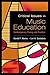 Critical Issues in Music Education: Contemporary Theory and Practice by 