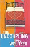 The Uncoupling by Meg Wolitzer front cover