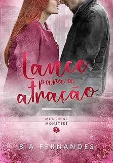 Livro Lance para a atração: Montreal Monsters - Livro 2