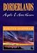 Borderlands: Angels I Have Known by Kirstin Burnham