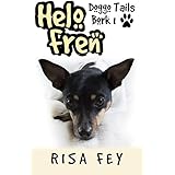Helo Fren: Doggo Tails Bork 1