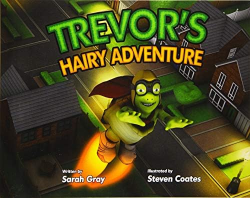 Trevor's Hairy Adventure (1) (Trevor the Tortoise)