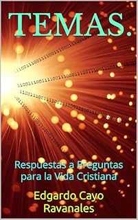 Livro TEMAS.: Respuestas a Preguntas para la Vida Cristiana